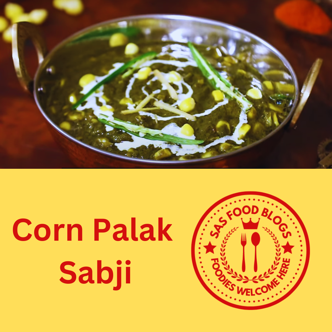 Corn Palak Sabji