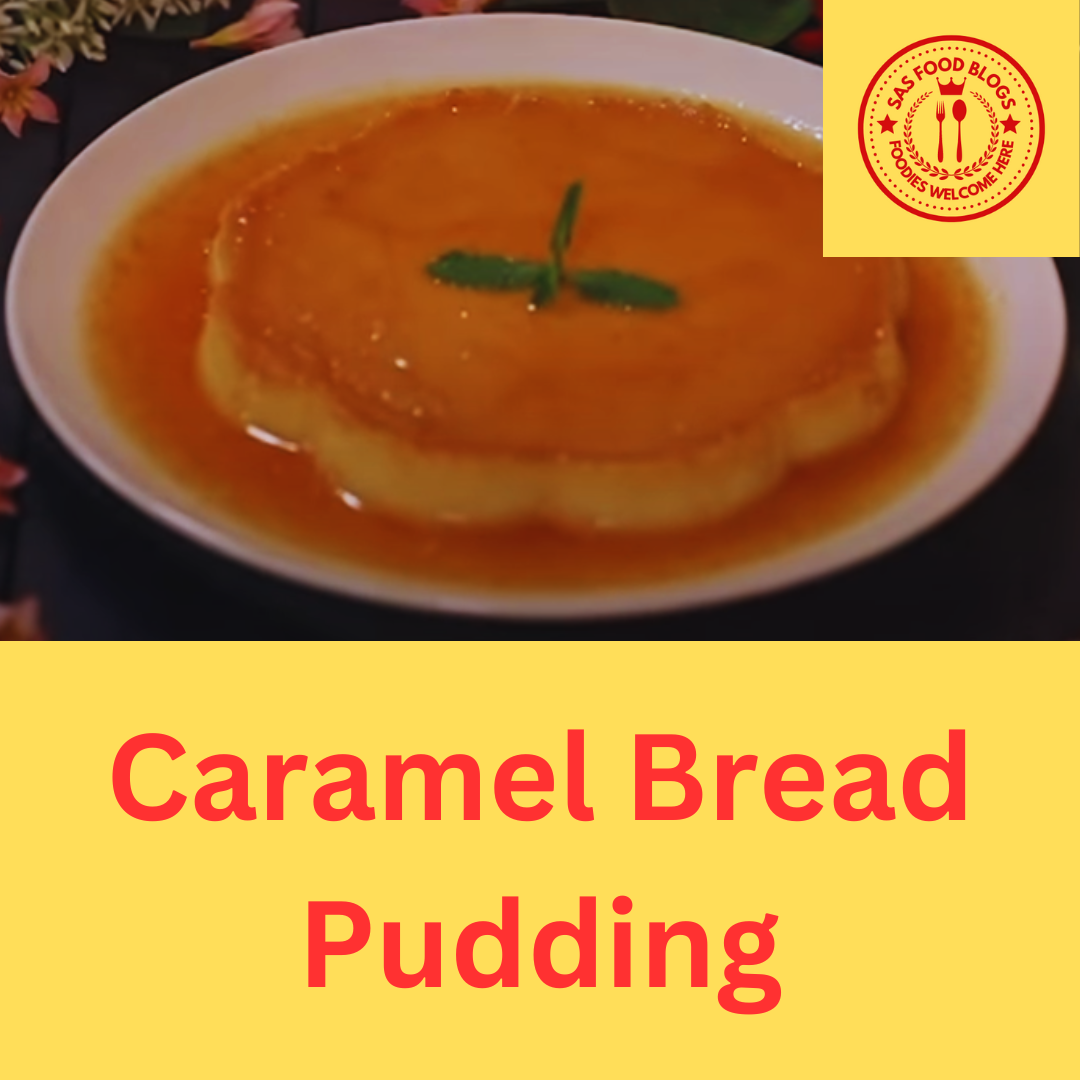 Caramel Bread Pudding