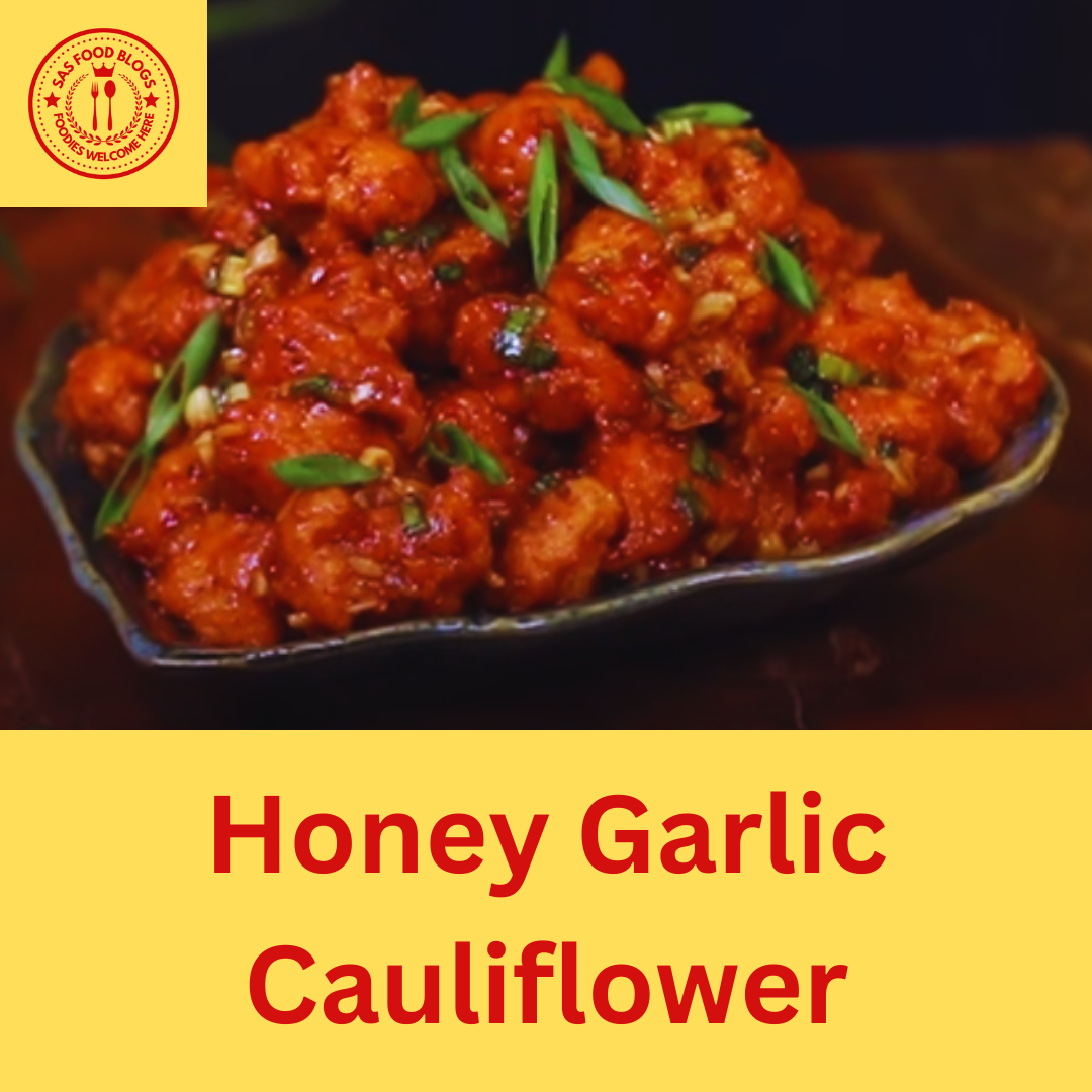 Honey Garlic Cauliflower