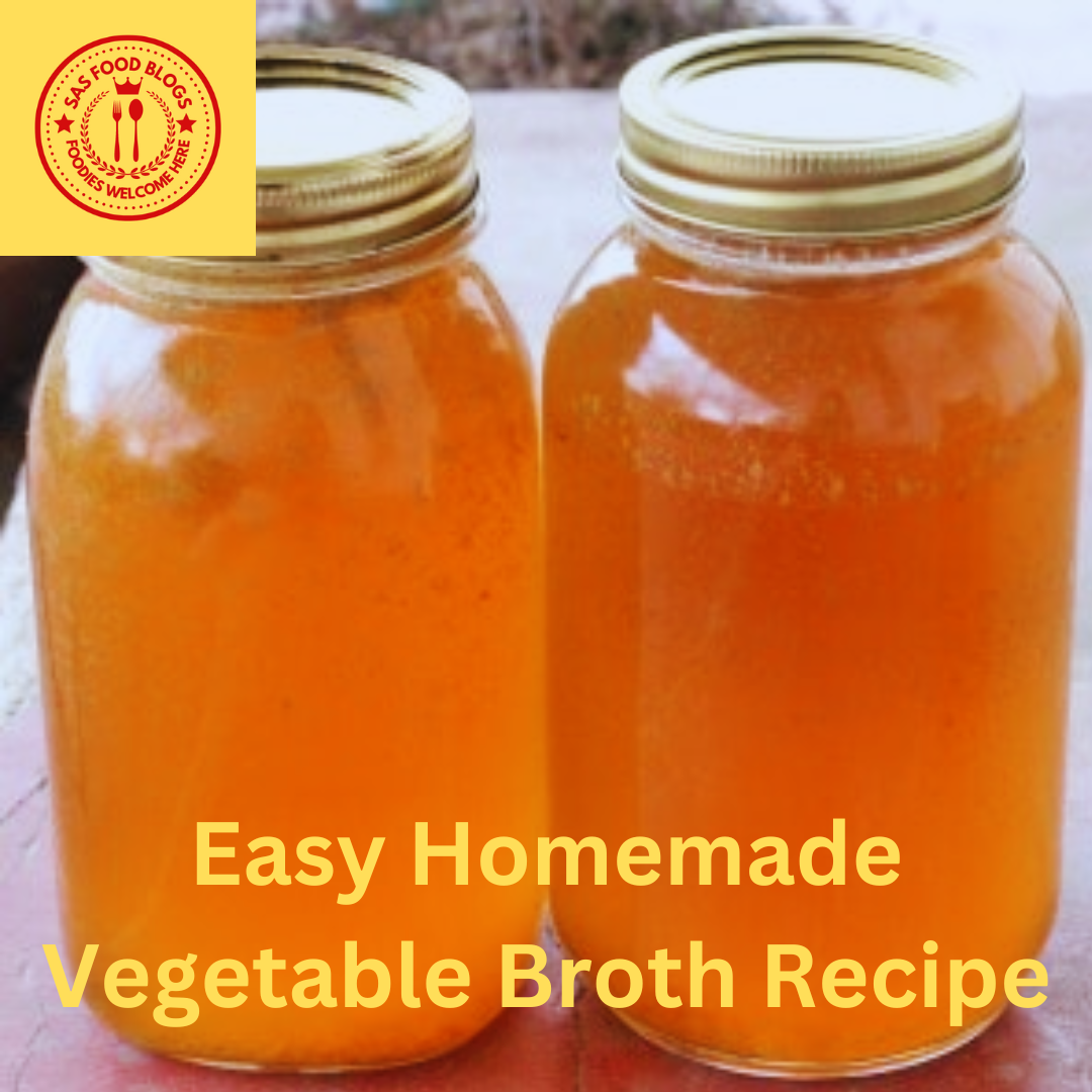 Easy Homemade Vegetable Broth Recipe